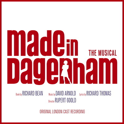 Made in Dagenham (Original London Cast)